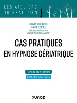 cover image of Cas pratiques en hypnose gériatrique